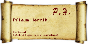 Pflaum Henrik névjegykártya